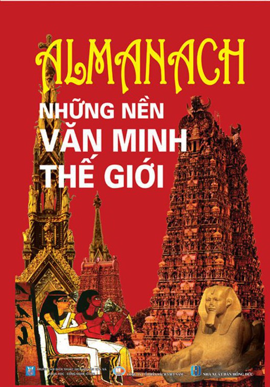 Almanach Những Nền Văn Minh Thế Giới - Nhiều Tác Giả