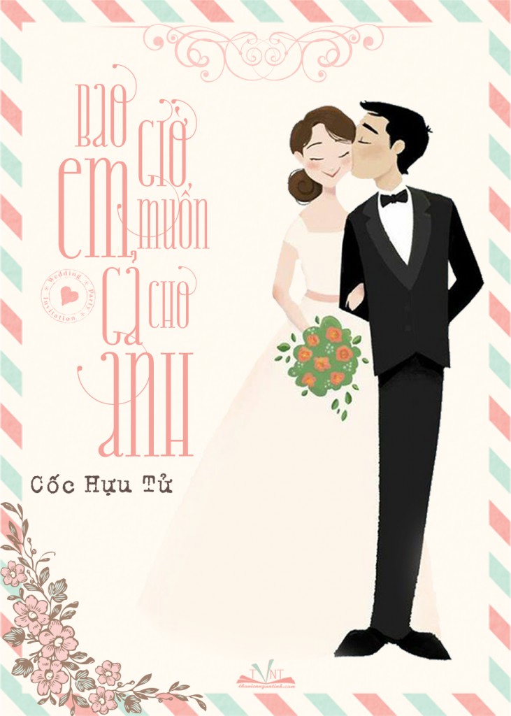 Bao Giờ Em Muốn Gả Cho Anh - Cốc Hựu Tử