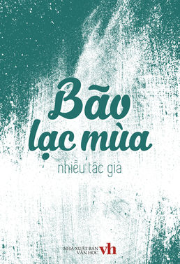 Bão Lạc Mùa - Nhiều Tác Giả