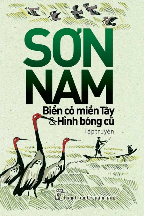 Biển Cỏ Miền Tây - Hình Bóng Cũ