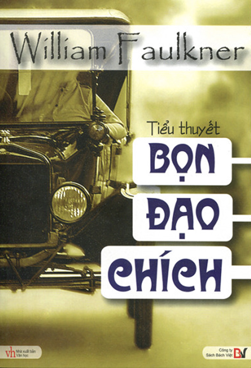 Bọn Đạo Chích - William Faulkner