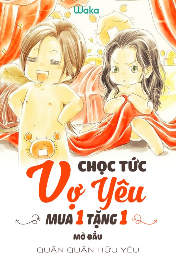 Chọc Tức Vợ Yêu - Mua Một Tặng Một - Quẫn Quẫn Hữu Yêu