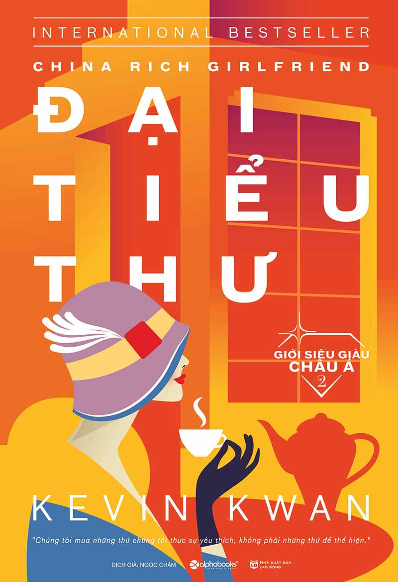 Đại Tiểu Thư - Kevin Kwan