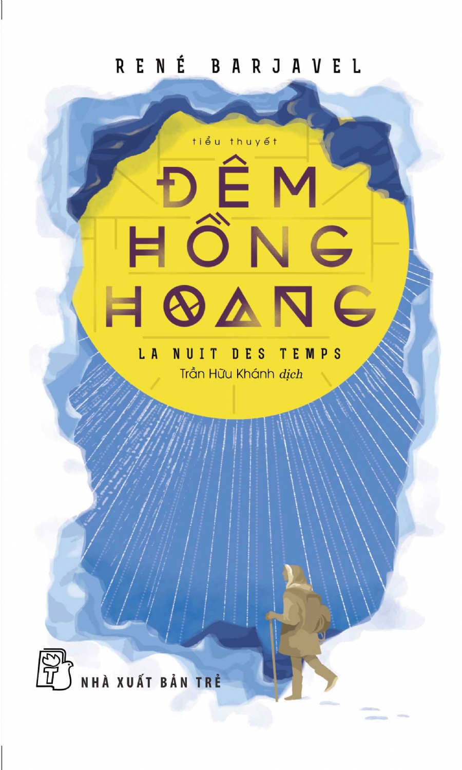 Đêm Hồng Hoang - René Barjavel