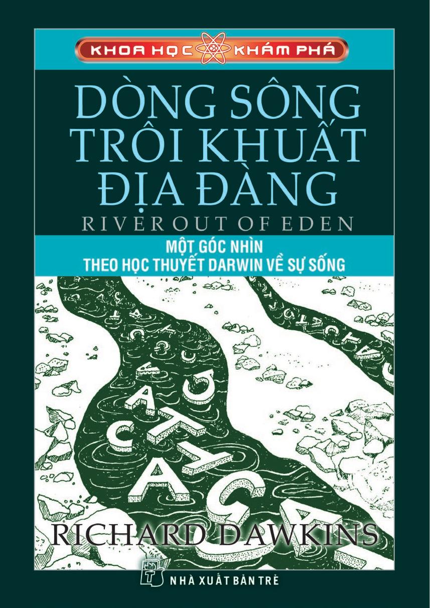 Dòng Sông Trôi Khuất Địa Đàng - Richard Dawkins