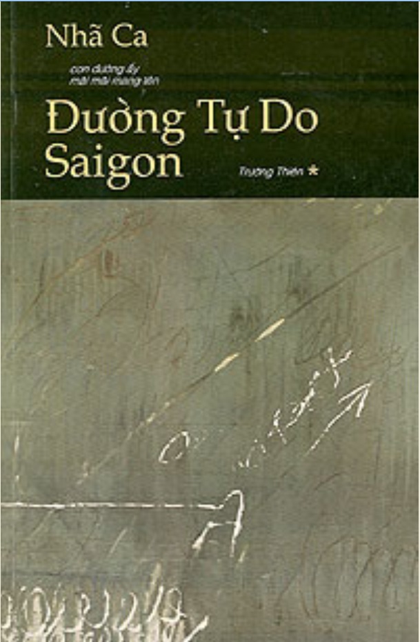 Đường Tự Do - Sài Gòn - Nhã Ca