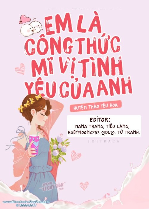 Em Là Công Thức Mĩ Vị Tình Yêu Của Anh - Huyên Huyên Yêu Hoa