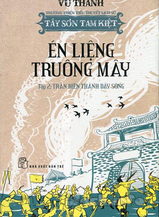 Én Liệng Truông Mây Tập 2: Trấn Biên Thành Dậy Sóng