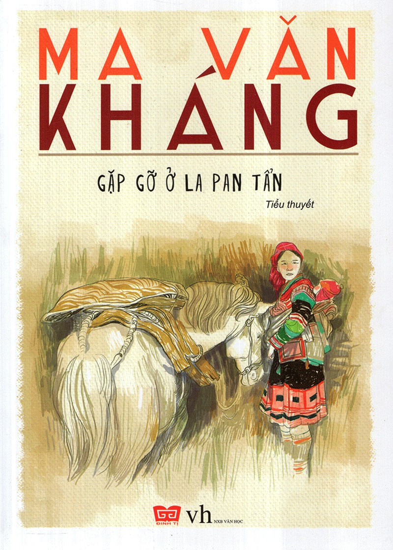 Gặp Gỡ Ở La Pan Tẩn - Ma Văn Kháng