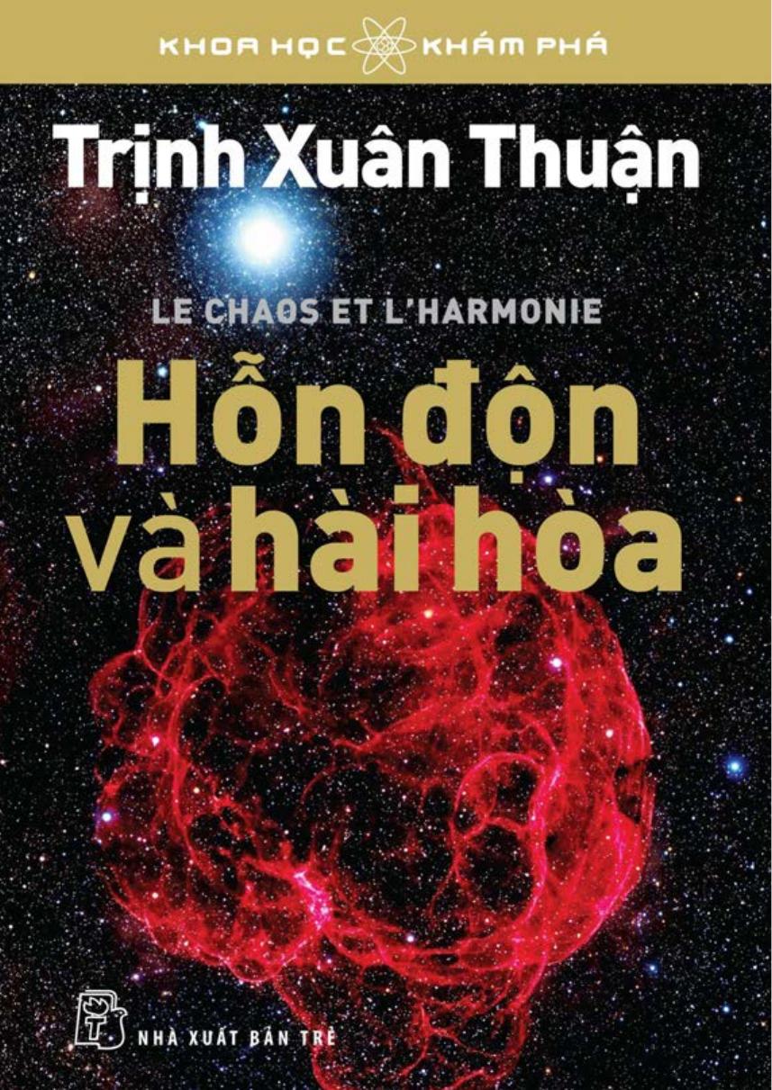 Hỗn Độn Và Hài Hòa - Trịnh Xuân Thuận