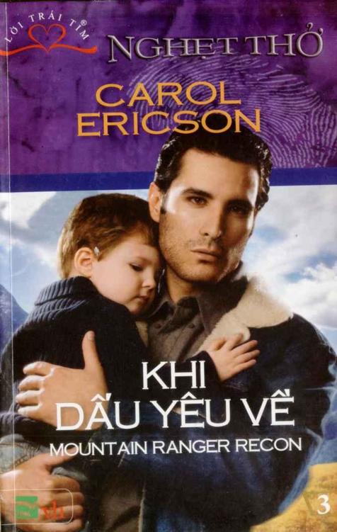 Nghẹt Thở - Khi Dấu Yêu Về - Carol Ericson