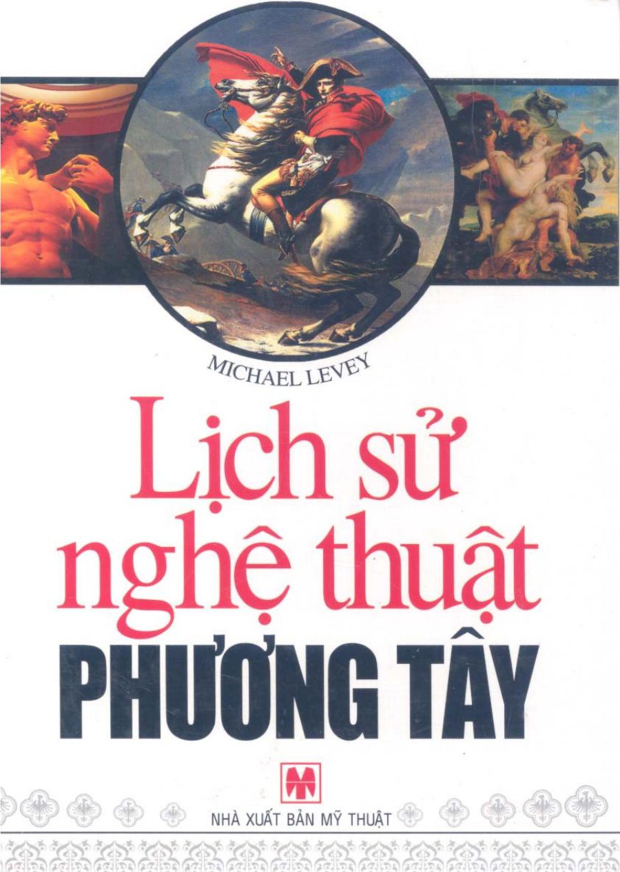 Lịch Sử Nghệ Thuật Phương Tây - Michael Levey