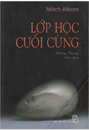 Lớp Học Cuối Cùng - Mitch Albom