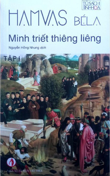 Minh Triết Thiêng Liêng Tập 1 - Hamvas Béla