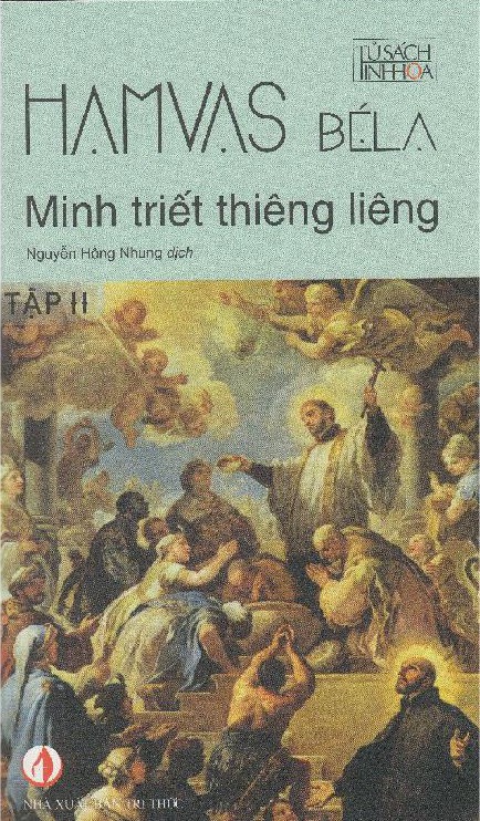 Minh Triết Thiêng Liêng Tập 2 - Hamvas Béla