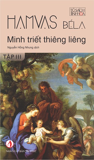 Minh Triết Thiêng Liêng Tập 3 - Hamvas Béla