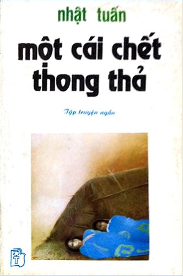 Một Cái Chết Thong Thả - Nhật Tuấn