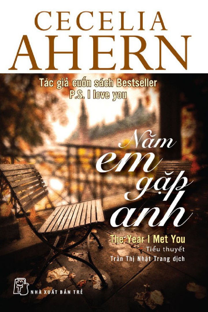 Năm Em Gặp Anh - Cecelia Ahern