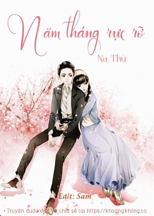 Năm Tháng Rực Rỡ - Na Thù