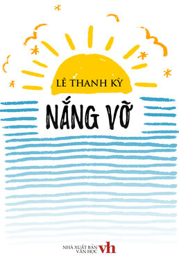 Nắng Vỡ - Lê Thanh Kỳ