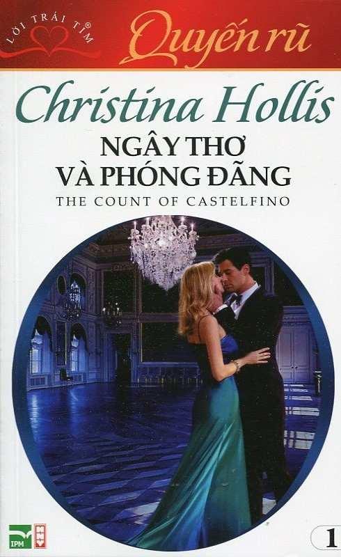 Ngây Thơ Và Phóng Đãng - Christina Hollis