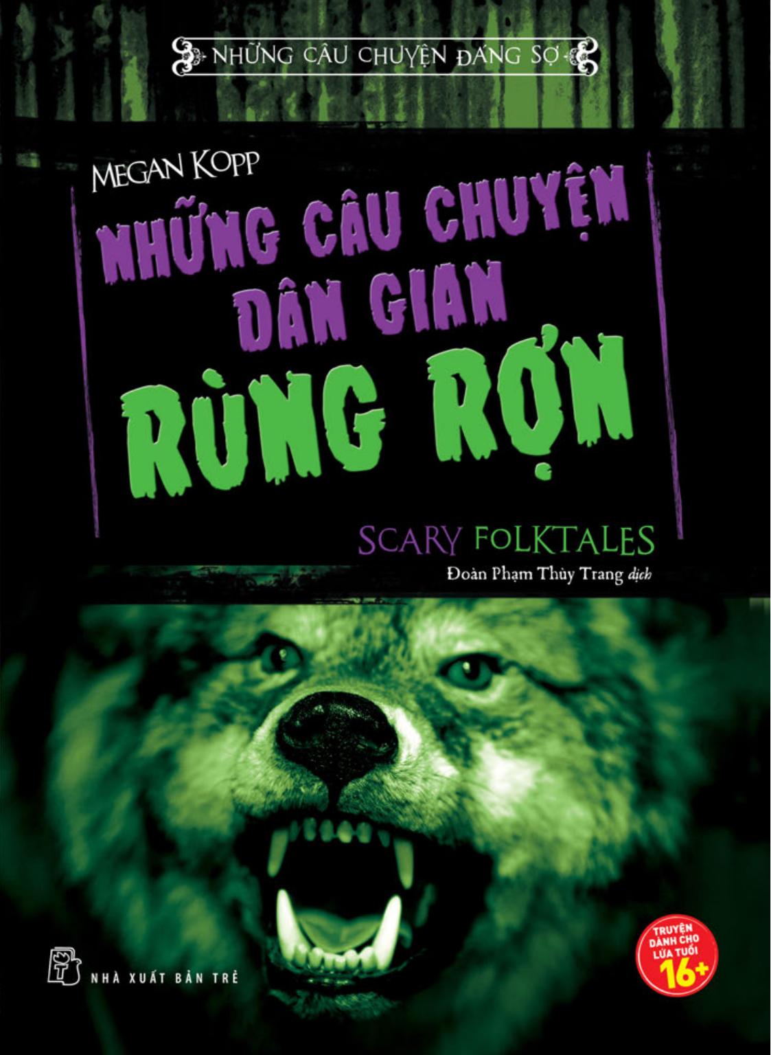 Những Câu Chuyện Dân Gian Rùng Rợn - Megan Kopp