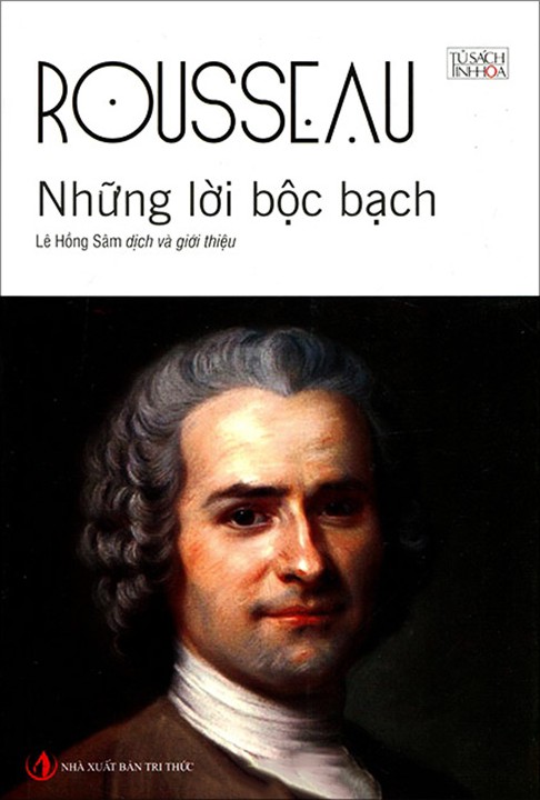 Những Lời Bộc Bạch - Jean-Jacques Rousseau