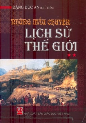 Những Mẩu Chuyện Lịch Sử Thế Giới Tập 2 - Đặng Đức An