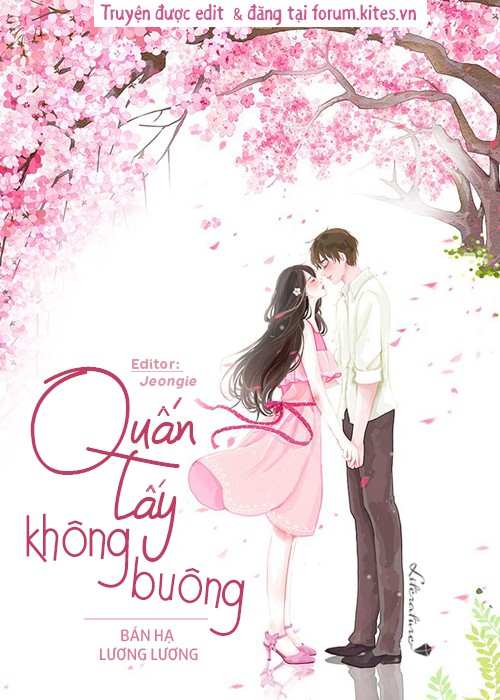 Quấn Lấy Không Buông - Bán Hạ Lương Lương