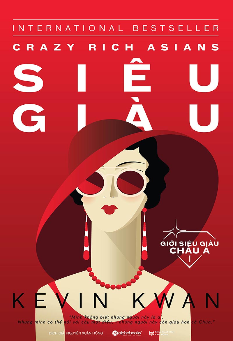 Siêu Giàu - Kevin Kwan