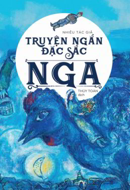 Truyện Ngắn Nga - Nhiều Tác Giả