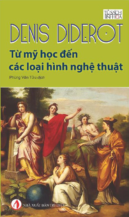 Từ Mỹ Học Đến Các Loại Hình Nghệ Thuật - Denis Diderot