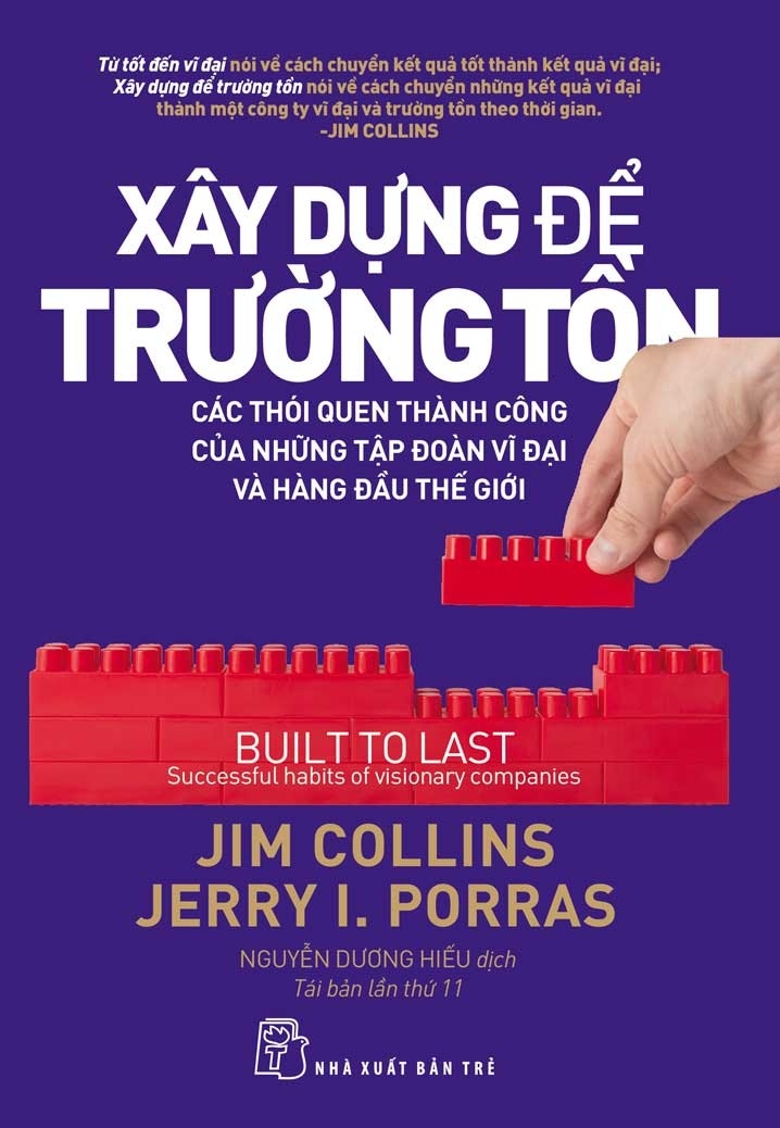 Xây Dựng Để Trường Tồn - Jim Collins & Jerry I. Porras