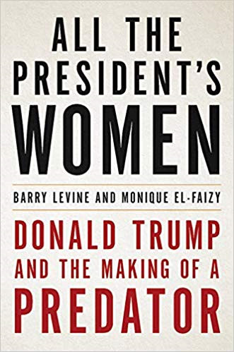 Donald Trump - Kẻ săn mồi và 67 lời tố về hành vi tình dục