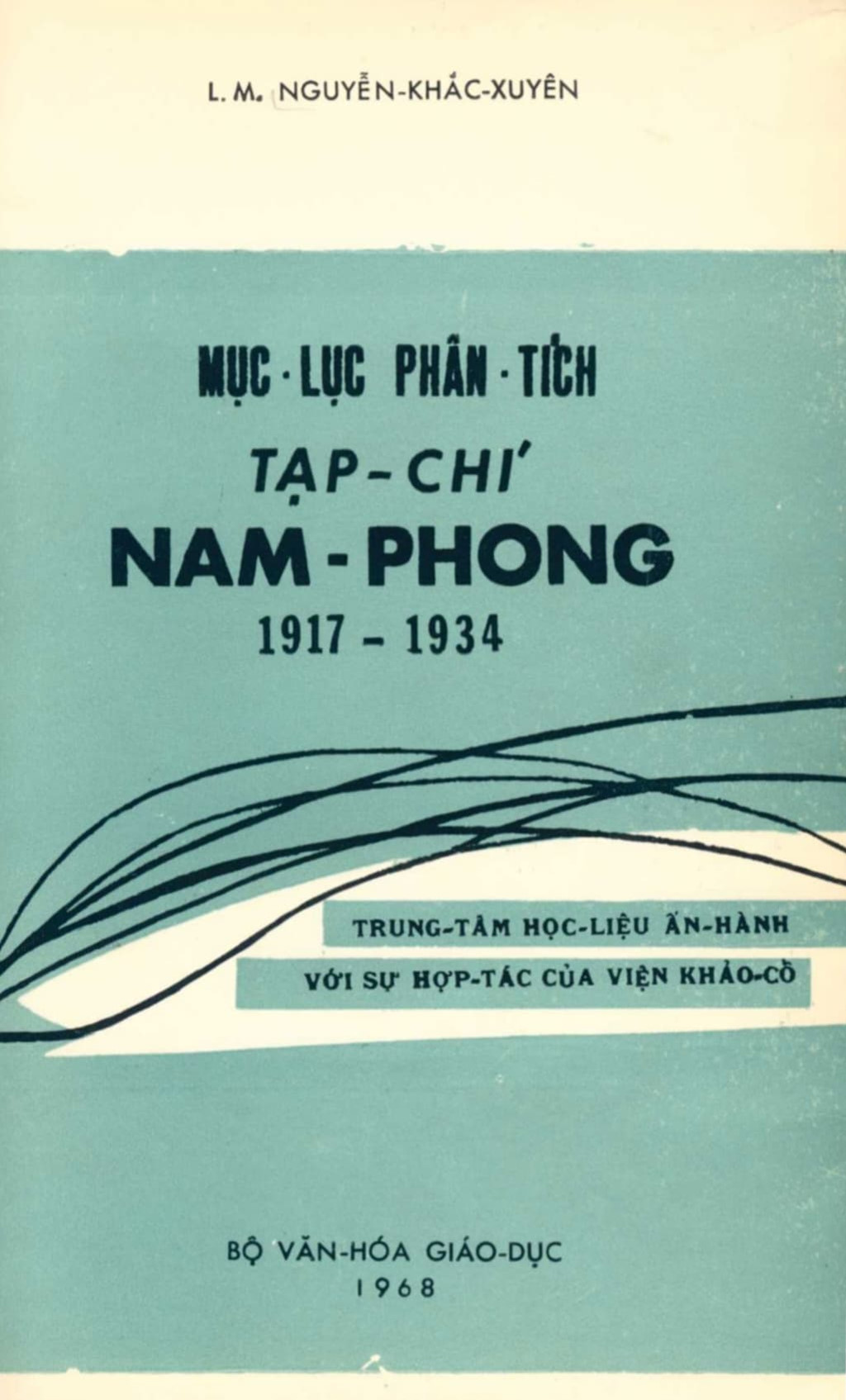 Nam Phong, to bao khong chi khoi day hung thu quoc van hinh anh 2 