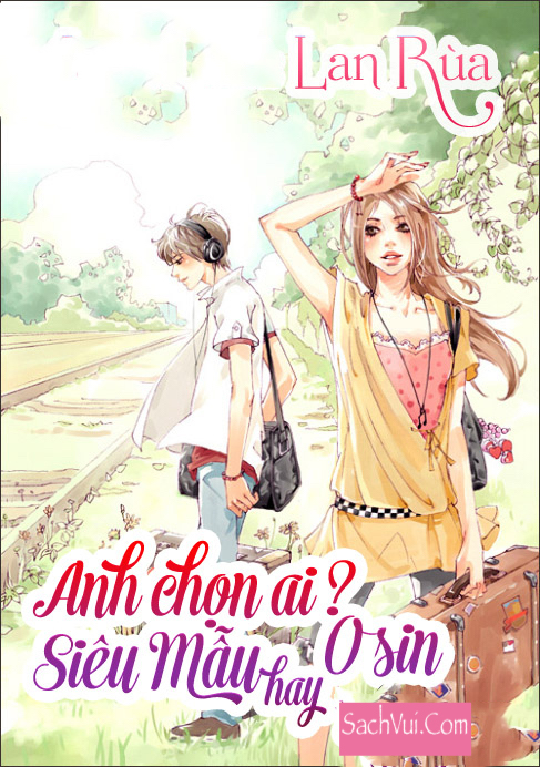 Anh Chọn Ai? Siêu Mẫu Hay Osin? - Lan Rùa