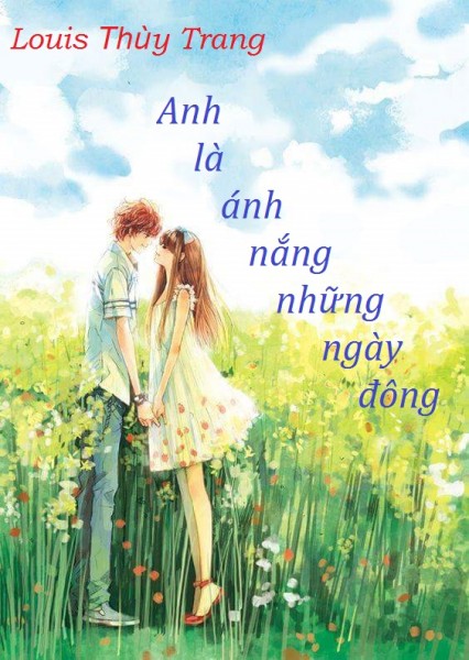 Anh Là Ánh Nắng Những Ngày Đông - Louis Thùy Trang