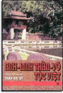 Anh Linh Thần Võ Tộc Việt - Yên Tử Cư Sĩ Trần Đại Sỹ