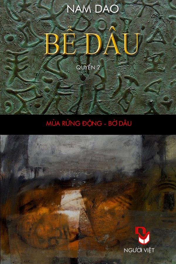 Bể Dâu Quyển 2: Mùa Rừng Động - Bờ Dâu - Nam Dao