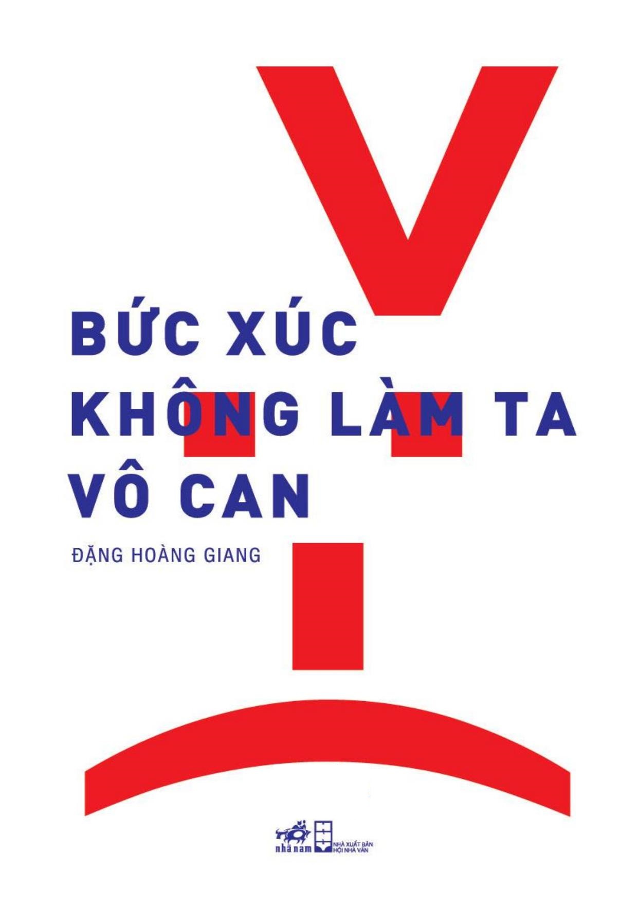 Bức Xúc Không Làm Ta Vô Can - Đặng Hoàng Giang