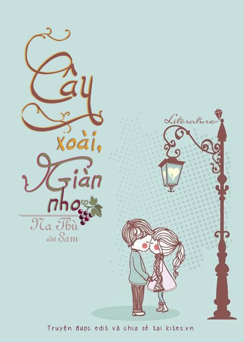 Cây Xoài, Giàn Nho - Na Thù