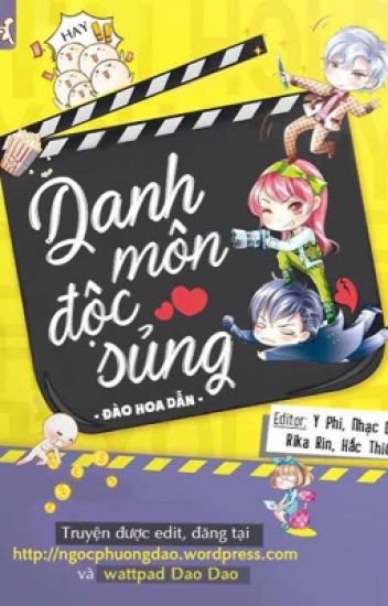 Danh Môn Độc Sủng - Hoa Đào Dẫn