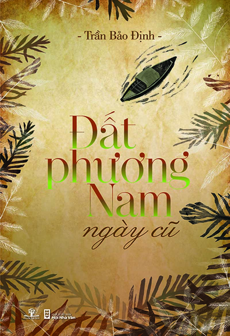 Đất Phương Nam Ngày Cũ - Trần Bảo Định