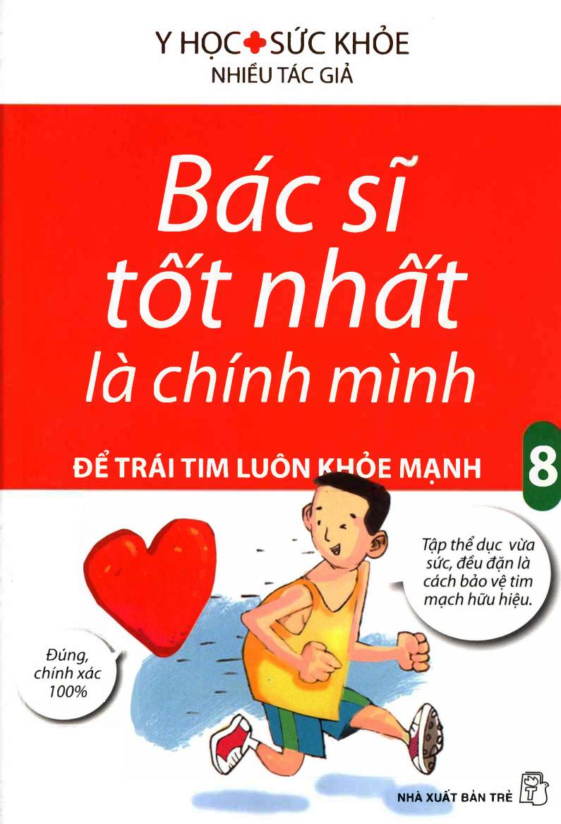 Để Trái Tim Luôn Khỏe Mạnh - Nhiều Tác Giả