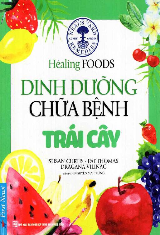 Dinh Dưỡng Chữa Bệnh - Trái Cây - Susan Curtis & Pat Thomas & Dragana Vilinac