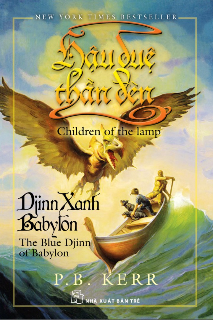 Hậu Duệ Thần Đèn Tập 2: Djinn Xanh Babylon - Philip Ballantyne Kerr