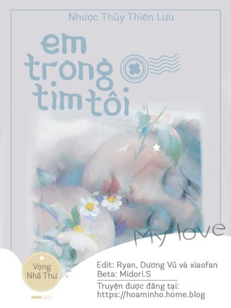 Em Trong Tim Tôi - Nhược Thủy Thiên Lưu