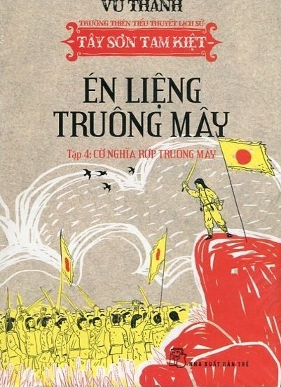 Én Liệng Truông Mây Tập 4: Cờ Nghĩa Rợp Truông Mây