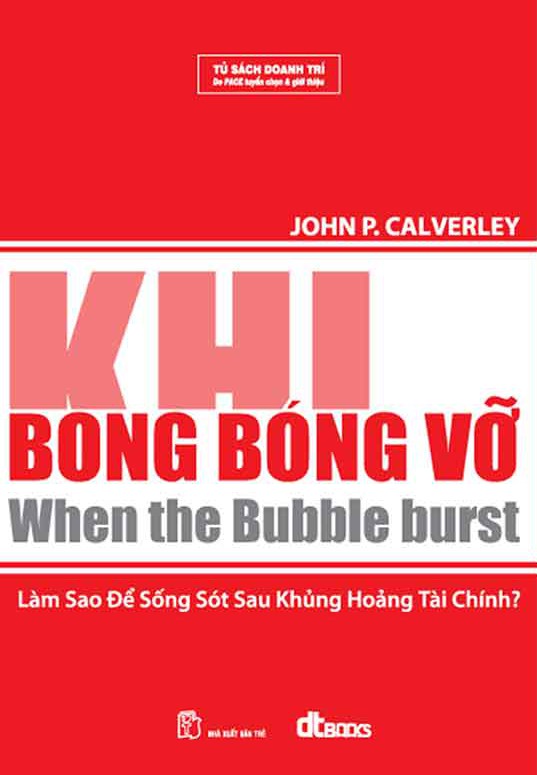 Khi Bong Bóng Vỡ - John P. Calverley