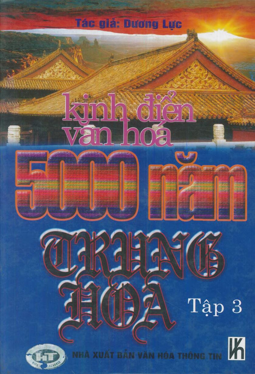 Kinh Điển Văn Hóa 5000 Năm Trung Hoa Tập 3